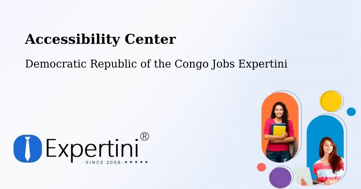 Accessibility Statement – Kampene - Democratic Republic of the Congo Jobs Expertini