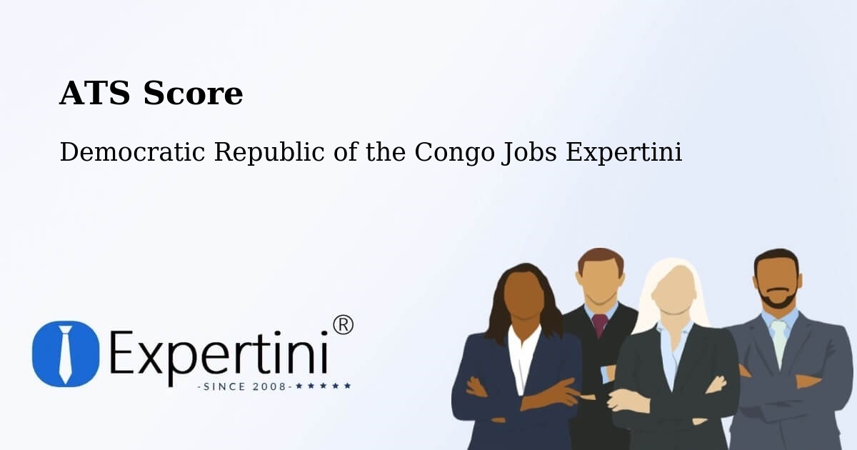 Resume ATS Score & Job Description Match Tool – Kampene - Democratic Republic of the Congo Jobs Expertini