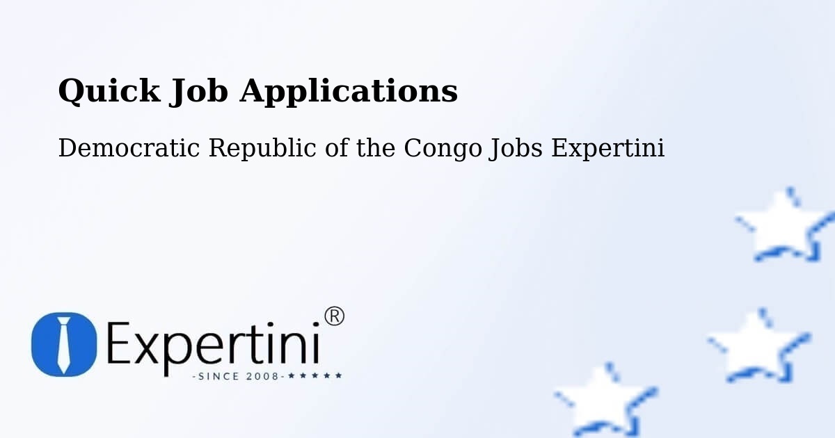 Quick Apply Feature – Kampene - Democratic Republic of the Congo Jobs Expertini