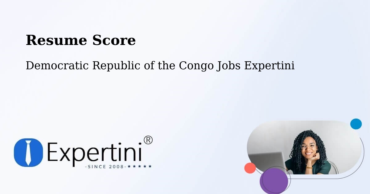 Resume Score & Job Description Match Tool – Kampene - Democratic Republic of the Congo Jobs Expertini
